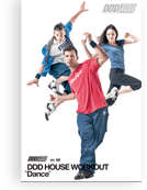 DDD HOUSE WORKOUT DVD & CD